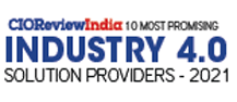 10 Most Promising Industry 4.0 Solution Providers - 2021
